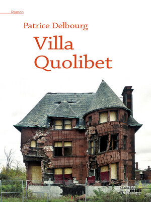 cover image of Villa Quolibet